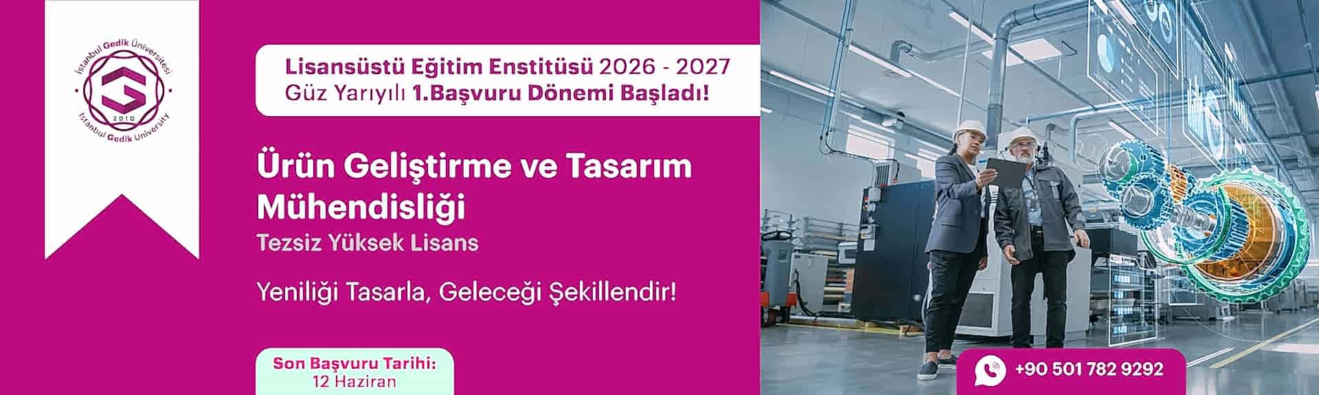 İstanbul Gedik Üniversitesi Lisansüstü Eğitim Ürün Geliştirme ve Tasarım Mühendisliği Tezsiz